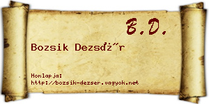 Bozsik Dezsér névjegykártya